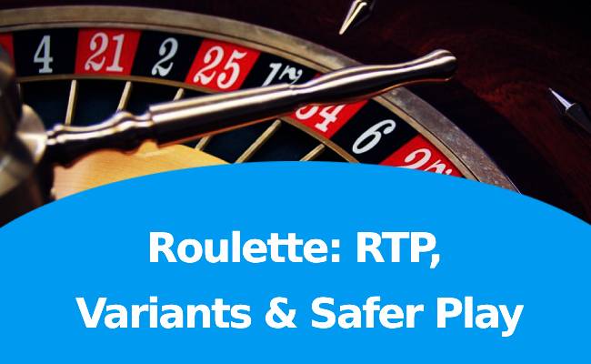 Roulette RTP Variants Safer Play